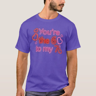 Camiseta Você é o 6 para o meu 7 Dia dos Namorados Engraçad