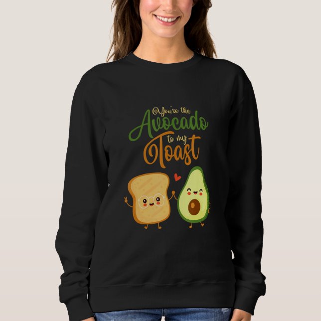 Camiseta Você é o Abacate do Meu Pão Tostada Comida Tostada (Frente)