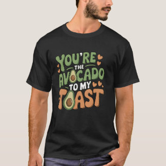 Camiseta Você é o Abacate do Meu Torradas Amor Fofo Dia dos