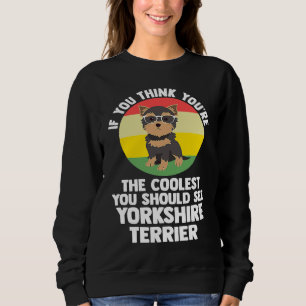 Camiseta você é o mais legal você yorkshire terrier yorkshi