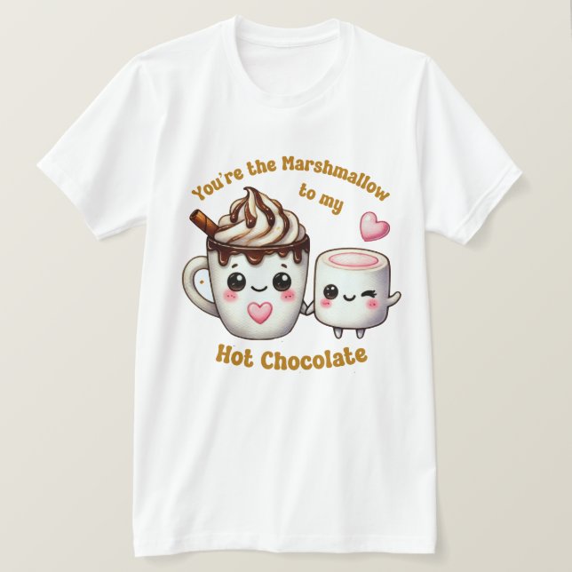 Camiseta Você é o marshmallow para o meu coração. (Frente do Design)