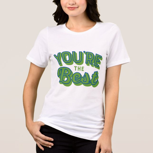 Camiseta Você é o Melhor – Doce Apreciação (Frente)