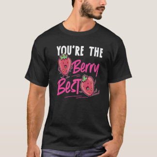 Camiseta Você É o Melhor Morango