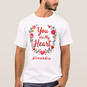 Camiseta Você é o meu coração, romântico Floral em branco