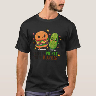 Camiseta Você é o Picles do Meu Hambúrguer Adorável Piada d
