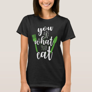 Camiseta Você É O Que Você Come Para Vegans Plant Clean