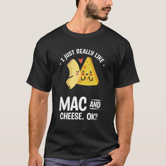 Camiseta Você É o Queijo Para o Meu Macarrão com Queijo (Frente)
