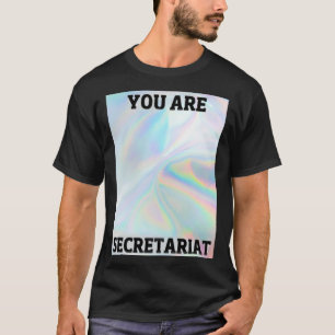 Camiseta você é o secretariado espelho holográfico Magnet