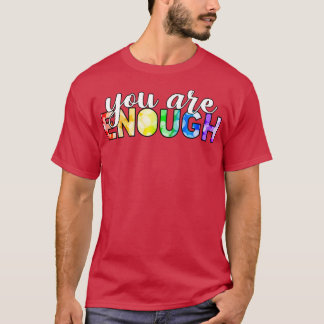 Camiseta Você É O Suficiente
