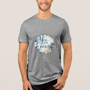 Camiseta Você É O Suficiente"
