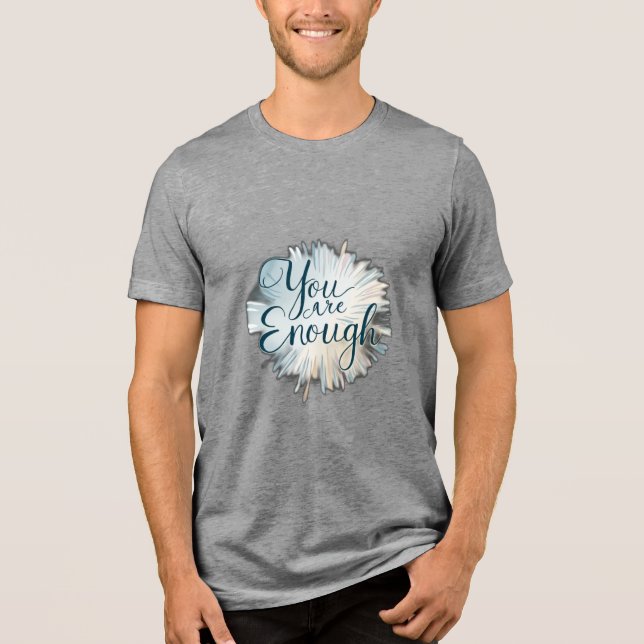 Camiseta Você É O Suficiente" (Frente)