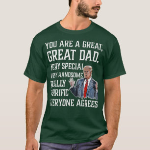 Camiseta Você é pai excelente Engraçado Pais Donald Trum