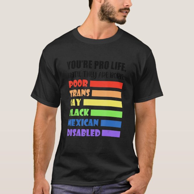 Camiseta Você é profissional até que eles sejam Nascer Lgbt (Frente)