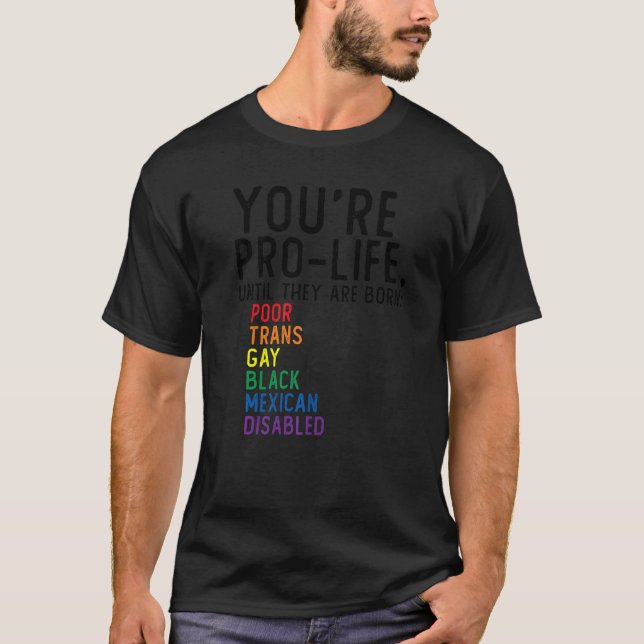 Camiseta Você é provida até que eles sejam Nascer pobres na (Frente)