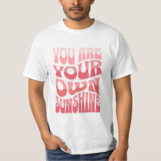 Camiseta Você É Seu Próprio Sol