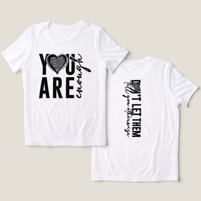 Camiseta Você É Suficiente (Design Frente e Verso)