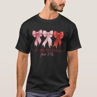 Camiseta Você é tão amado João 3 16 Arco Escritura Cristão