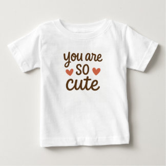 Camiseta Você É Tão Fofo Design De Citação Fofo