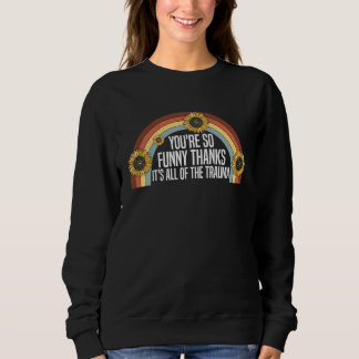 Camiseta Você É Tão  Obrigado É Tudo Do Trauma  Dizendo  