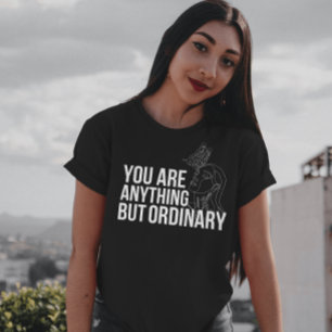 Camiseta você é tudo menos normal   citação inspiradora