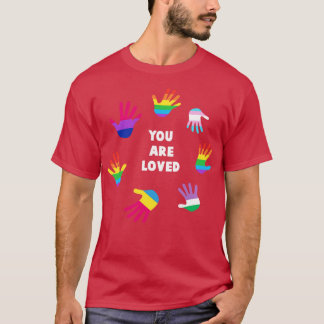 Camiseta Você é um amado adepto LGBT-Tee LGBTQ
