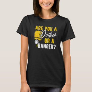 Camiseta Você É Um Dinker Ou Um Paddle Banger de Pickleball