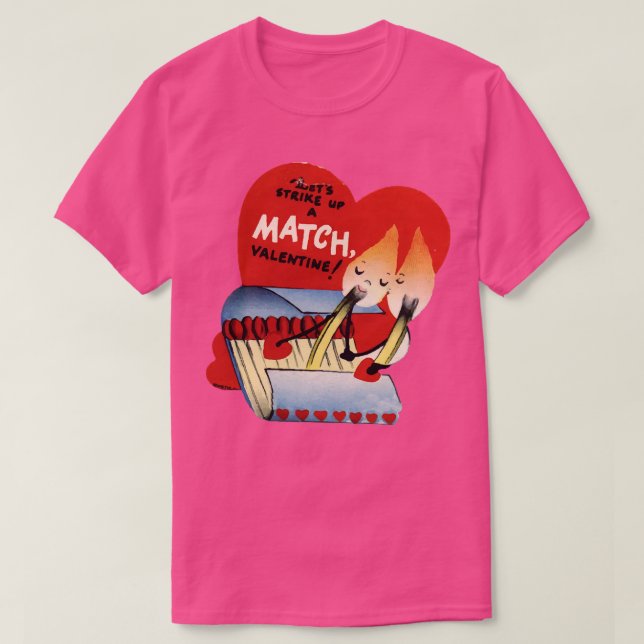 Camiseta Você é um MatchValentine (Frente do Design)