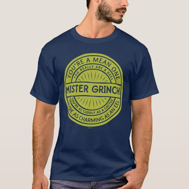 Camiseta Você é um Mean One Mister Grpolegadas (Frente)