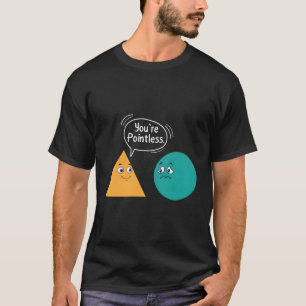 Camiseta Você É Um Nerd De Formas Sarcásticas De Matemática