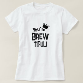Camiseta Você é uma bela Grafia