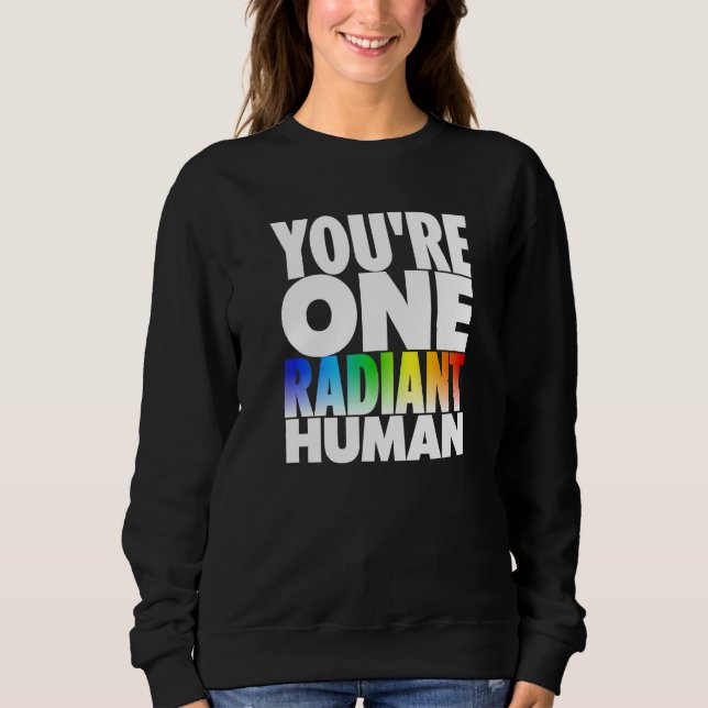 Camiseta Você é uma chuva transexual radiante e bissexual h (Frente)