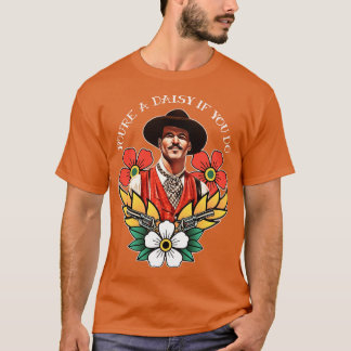 Camiseta Você é uma margarida se você