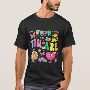Camiseta Você É Uma Motivação Muito Amada E Corajosa T