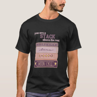 Camiseta Você É Uma Pilha Acima Do Resto Leitor De Livros L