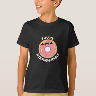 Camiseta Você é uma Rosquinha Engraçada Engraçada, Engraçad