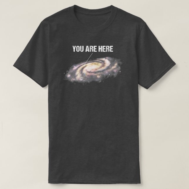 Camiseta Você Está Aqui Astronomia Espacial Universa Via Lá (Frente do Design)