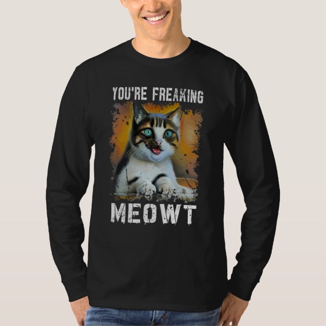Camiseta Você está assustando Gato de Mato de Gato (Frente)