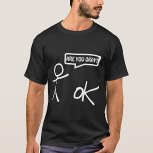 Camiseta Você Está Bem_ Desenho Boneco de Pau Ajuda Sarcást