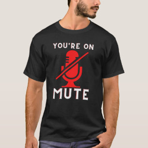 Camiseta Você está em casa muito engraçado Meme