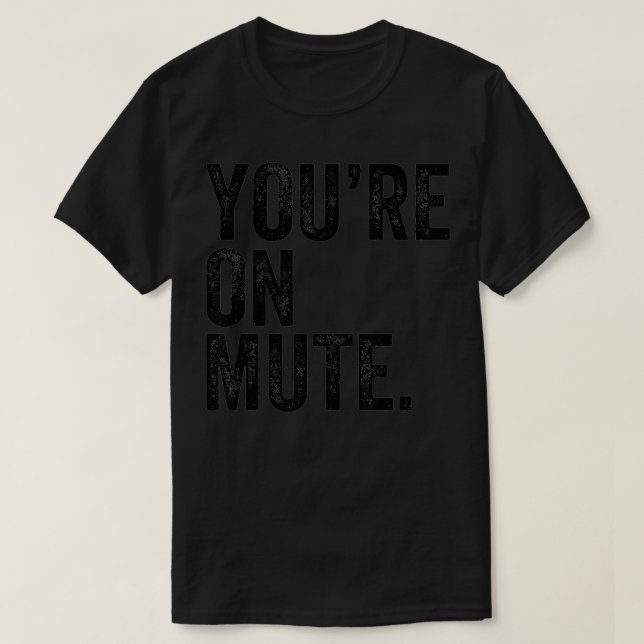 Camiseta Você está em Mudo (Frente do Design)
