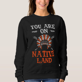 Camiseta Você Está Em Terra Nativa Povos Indígenas Nativos 