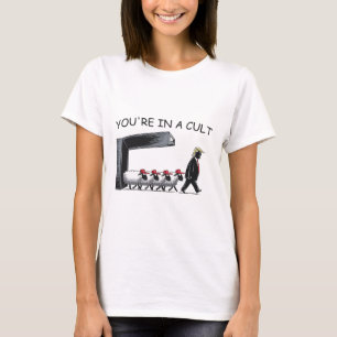 Camiseta Você Está Em Uma Seita - Anti Trump Engraçado