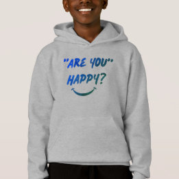 Camiseta Você Está Feliz? Boys Hoodie