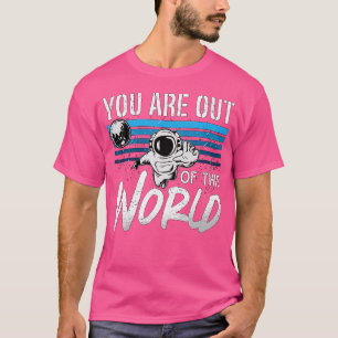 Camiseta Você Está Fora Deste Espaço De Ciência Do Amor