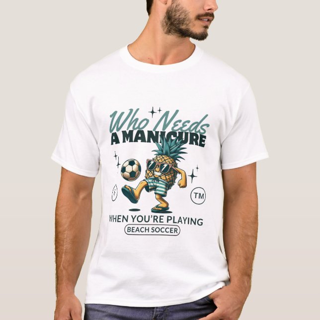 Camiseta Você está jogando futebol na praia (Frente)