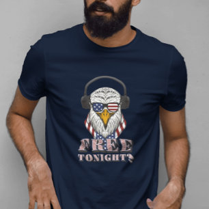 Camiseta você está livre hoje à noite? 4 de julho, águia-ca