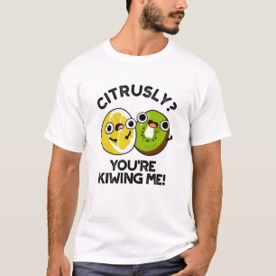 Camiseta Você está me beijando Fruta engraçado.
