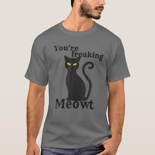 Camiseta Você está me deixando louco... (Frente)