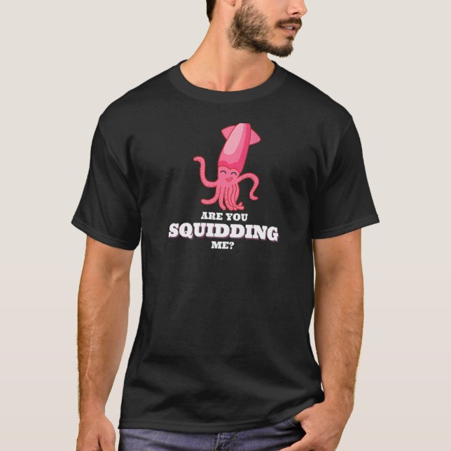 Camiseta Você Está Me Esgueirando Octopus 1 (Frente)