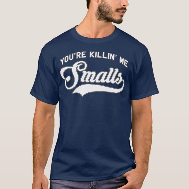 Camiseta Você está me matando cheira a um pai de beisebol e (Frente)